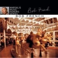 French Bob - Marsalis Music Honors Bob Fren Ch i gruppen CD / Jazz hos Bengans Skivbutik AB (4291238)