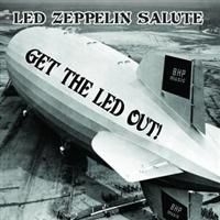 Blandade Artister - Get The Led Out - Led Zeppelin Salu i gruppen CD / Pop-Rock hos Bengans Skivbutik AB (4291246)