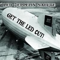 Various Artists - Get The Led Out - Led Zeppelin Salu i gruppen CD / Pop-Rock hos Bengans Skivbutik AB (4291246)
