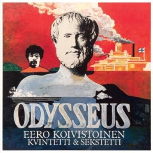 Koivistoinen Eero - Odysseus i gruppen CD / Nyheter hos Bengans Skivbutik AB (4291256)