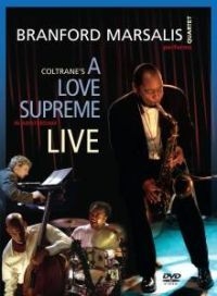 Marsalis Quartet Branford - Coltrane's A Love Supreme Live i gruppen ÖVRIGT / Musik-DVD & Bluray hos Bengans Skivbutik AB (4291260)