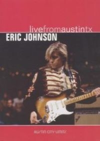 Johnson Eric - Live From Austin, Tx i gruppen ÖVRIGT / Musik-DVD & Bluray hos Bengans Skivbutik AB (4291262)