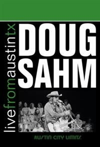 Sahm Doug - Live From Austin, Tx i gruppen ÖVRIGT / Musik-DVD & Bluray hos Bengans Skivbutik AB (4291269)
