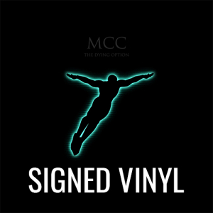 Mcc (Magna Carta Cartel) - Dying Option (Signerad Vinyl) i gruppen VINYL / Nyheter / Rock hos Bengans Skivbutik AB (4291686)