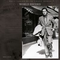 Neil Young & Crazy Horse - World Record (2CD) i gruppen VI TIPSAR / Årsbästalistor 2022 / Classic Rock 22 hos Bengans Skivbutik AB (4292043)