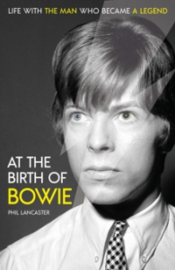Phil Lancaster -  At The Birth Of Bowie. Life With The Man Who Became A Legend in the group OUR PICKS / Recommended Music Books at Bengans Skivbutik AB (4292950)