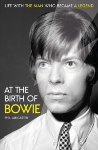 Phil Lancaster -  At The Birth Of Bowie. Life With The Man Who Became A Legend i gruppen VI TIPSAR / Musikböcker hos Bengans Skivbutik AB (4292950)