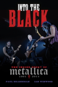 Paul Brannigan & Ian Winwood - Into The Black. The Inside Story Of Metallica 1991-2014 i gruppen VI TIPSAR / Musikböcker hos Bengans Skivbutik AB (4292956)