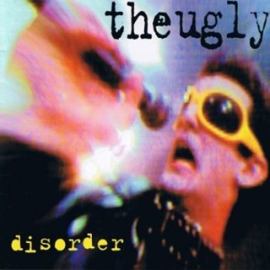 Ugly The - Disorder i gruppen CD / Pop-Rock hos Bengans Skivbutik AB (4293421)