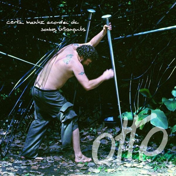 Otto - Certa Manha Acordei De Sonhos Intra i gruppen CD / Worldmusic/ Folkmusik hos Bengans Skivbutik AB (4293573)