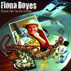 Boyes Fiona - Blues For Hard Times i gruppen CD / Jazz hos Bengans Skivbutik AB (4293631)