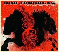 Jungklas Rob - The Spirit And The Spine i gruppen CD / Pop-Rock hos Bengans Skivbutik AB (4293954)
