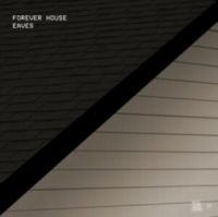Forever House - Eaves i gruppen CD / Pop-Rock hos Bengans Skivbutik AB (4294008)