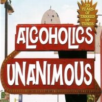 Alcoholics Unanimous - 20 Years Of Tanked Up Tunes i gruppen CD / Pop-Rock hos Bengans Skivbutik AB (4294145)