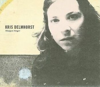 Delmhorst Kris - Shotgun Singer i gruppen CD / Toppsäljare hos Bengans Skivbutik AB (4294169)