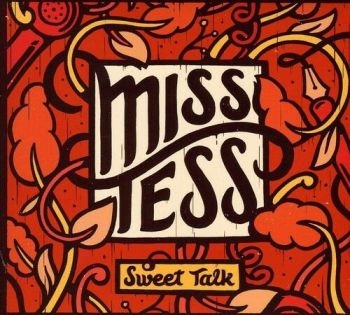 Miss Tess - Sweet Talk i gruppen CD / Toppsäljare hos Bengans Skivbutik AB (4294176)