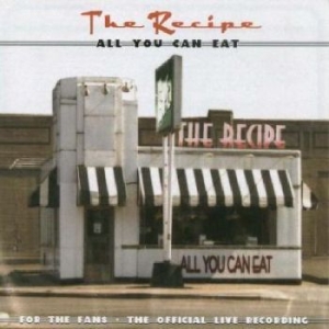 Recipe The - All You Can Eat (Live) i gruppen CD / Pop-Rock hos Bengans Skivbutik AB (4294409)