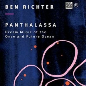 Richter Ben - Panthalassa: Dream Music Of The Onc i gruppen CD / Pop-Rock hos Bengans Skivbutik AB (4294589)