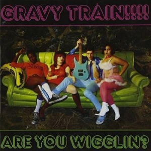Gravy Train!!!! - Are You Wigglin? i gruppen CD / Pop-Rock hos Bengans Skivbutik AB (4295191)