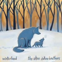 Okee Dokee Brothers The - Winterland i gruppen CD / Pop-Rock hos Bengans Skivbutik AB (4295245)