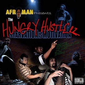 Afroman - Hungry Hustlerz, The: Starvation Is i gruppen CD / Hip Hop-Rap hos Bengans Skivbutik AB (4295471)