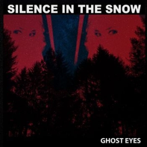 Silence In The Snow - Ghost Eyes (Digipack) i gruppen CD / Hårdrock hos Bengans Skivbutik AB (4295595)