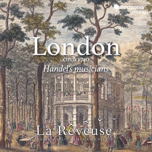 La Reveuse / Florence Bolton / Benjamin  - London Circa 1740: Handel's Musicians i gruppen CD / Övrigt hos Bengans Skivbutik AB (4295681)