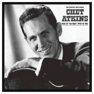 Atkins Chet - The Country Gentleman: Pick Of The i gruppen VINYL / Jazz hos Bengans Skivbutik AB (4295876)