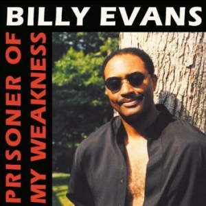 Billy Evans - Prisoner Of My Weakness i gruppen VINYL / Dance-Techno hos Bengans Skivbutik AB (4295898)