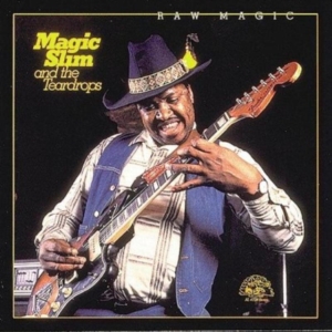 Magic Slim & Teardrops - Raw Magic i gruppen CD / Blues,Jazz hos Bengans Skivbutik AB (4296032)