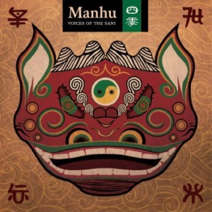 Manhu - Voices Of The Sani i gruppen CD / World Music hos Bengans Skivbutik AB (4296052)