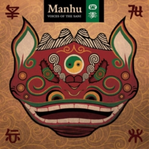 Manhu - Voices Of The Sani i gruppen CD / World Music hos Bengans Skivbutik AB (4296052)
