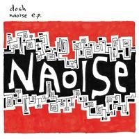 Dosh - Naoise Ep i gruppen CD / Pop-Rock hos Bengans Skivbutik AB (4296075)