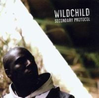Wildchild - Secondary Protocol i gruppen CD / Pop-Rock hos Bengans Skivbutik AB (4296080)