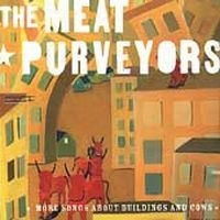 Meat Purveyors - More Songs About Building & Cows i gruppen CD / Country hos Bengans Skivbutik AB (4296108)