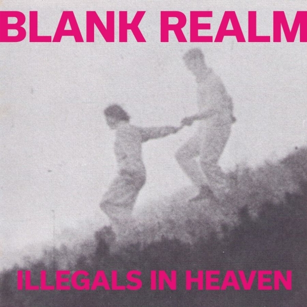 Blank Realm - Illegals In Heaven i gruppen CD / Toppsäljare hos Bengans Skivbutik AB (4296142)