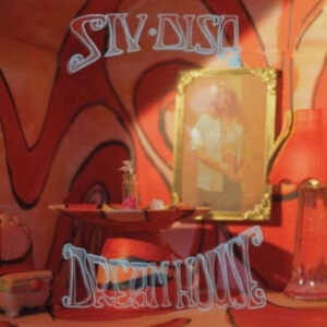 Siv Disa - Dreamhouse i gruppen CD / Pop-Rock hos Bengans Skivbutik AB (4296190)