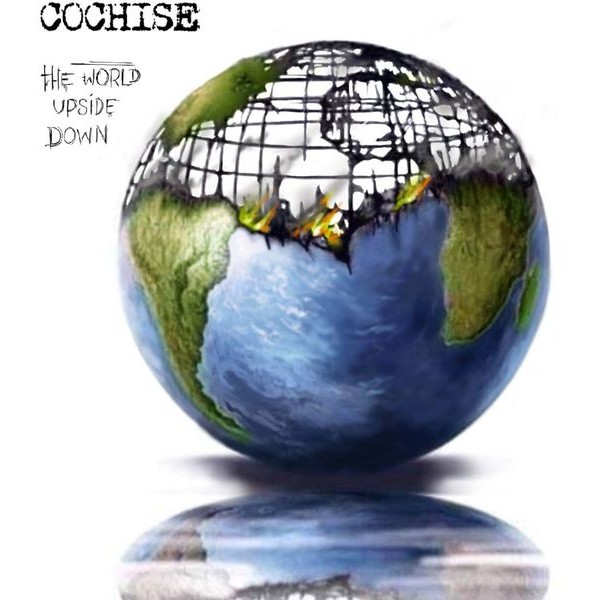 Cochise - World Upside Down i gruppen CD / Hårdrock/ Heavy metal hos Bengans Skivbutik AB (4296211)