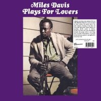 Davis Miles - Plays For Lovers i gruppen VINYL / Jazz hos Bengans Skivbutik AB (4296421)