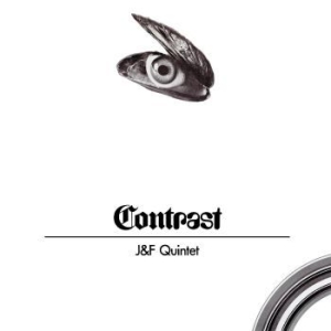 J&F Quintet - Contrast i gruppen VINYL / Jazz hos Bengans Skivbutik AB (4298208)