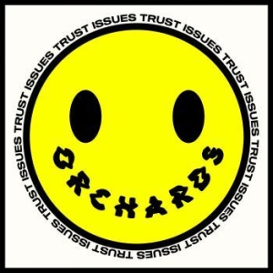 Orchards - Trust Issues i gruppen VINYL / Pop-Rock hos Bengans Skivbutik AB (4298290)