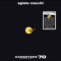 Macchi Egisto - Gangsters 70 i gruppen VINYL / Pop-Rock,World Music hos Bengans Skivbutik AB (4298310)