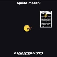 Macchi Egisto - Gangsters 70 i gruppen VINYL / Pop-Rock hos Bengans Skivbutik AB (4298310)