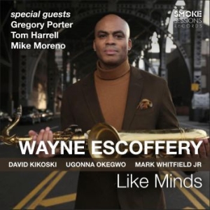 Escoffery Wayne - Like Minds i gruppen CD / Jazz hos Bengans Skivbutik AB (4298335)