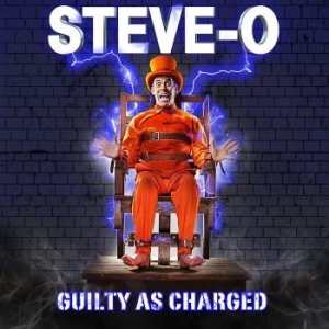 Steve-O - Guilty As Charged i gruppen CD / Pop-Rock hos Bengans Skivbutik AB (4298359)