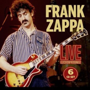 Zappa Frank - Live Broadcast Collection i gruppen CD / Pop-Rock hos Bengans Skivbutik AB (4298438)