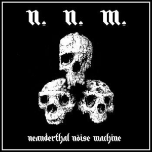 Nnm - Neanderthal Noise Machine i gruppen VINYL / Hårdrock hos Bengans Skivbutik AB (4298584)