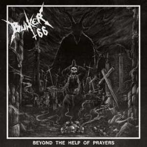 Bunker 66 - Beyond The Help Of Prayers i gruppen VINYL / Hårdrock hos Bengans Skivbutik AB (4298586)