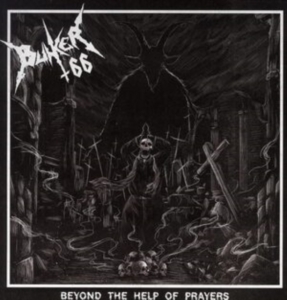 Bunker 66 - Beyond The Help Of Prayers i gruppen VINYL / Hårdrock hos Bengans Skivbutik AB (4298586)