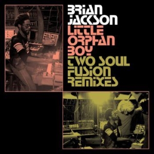 Jackson Brian - Little Orphan Boy - Two Soul Fusion i gruppen VINYL / Pop-Rock hos Bengans Skivbutik AB (4299850)